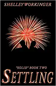 Settling by Shelley Workinger